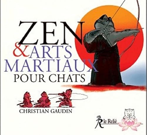 9782354900496: Zen et arts martiaux pour chats