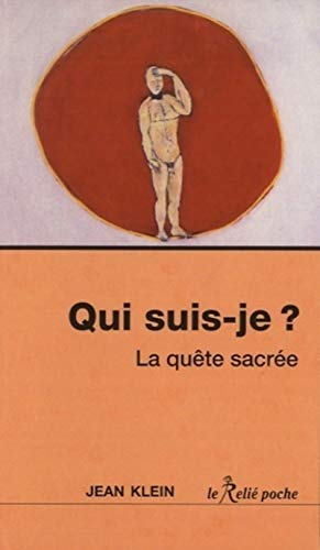 9782354901462: Qui suis-je ? La qute sacre