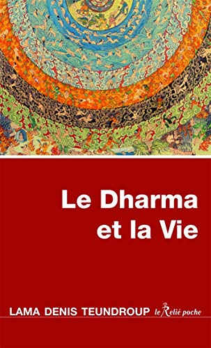 Beispielbild fr Le Dharma et la Vie zum Verkauf von medimops