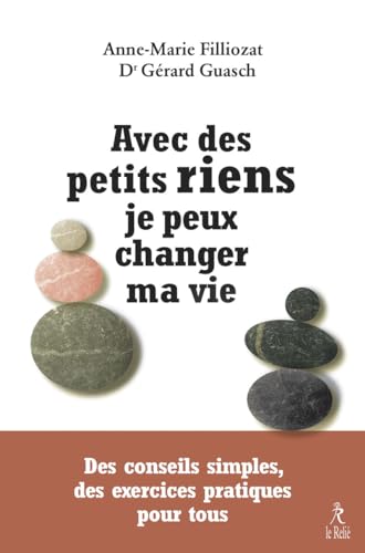 Stock image for Avec des petits riens je peux changer ma vie for sale by Gallix