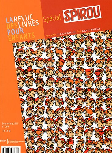 Stock image for La revue des livres pour enfants, N 260, Septembre 20 : Spcial Spirou for sale by Revaluation Books
