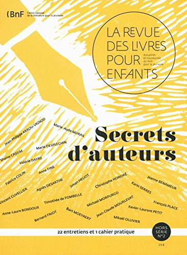 9782354940683: La revue des livres pour enfants: Secrets d'auteurs