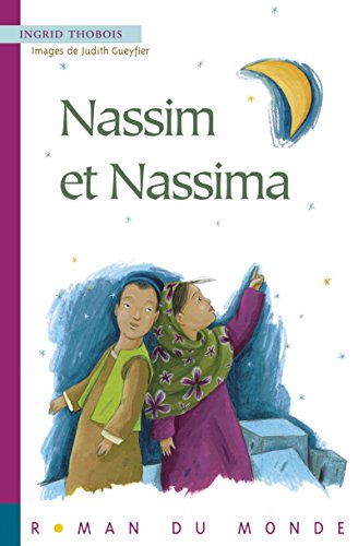 Beispielbild fr Nassim et Nassima zum Verkauf von medimops