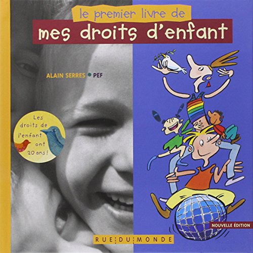 Beispielbild fr Le Premier livre de mes droits d'enfants - dition 2010 zum Verkauf von Ammareal