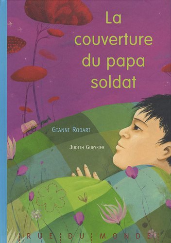 Beispielbild fr La Couverture du papa soldat zum Verkauf von Ammareal