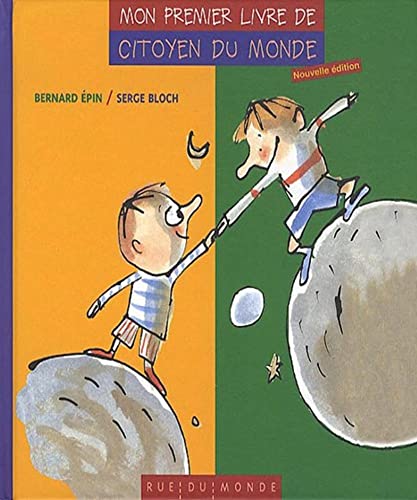 Beispielbild fr Mon premier livre de citoyen du monde zum Verkauf von medimops