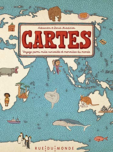 Stock image for Cartes : Voyage Parmi Mille Curiosits Et Merveilles Du Monde for sale by RECYCLIVRE