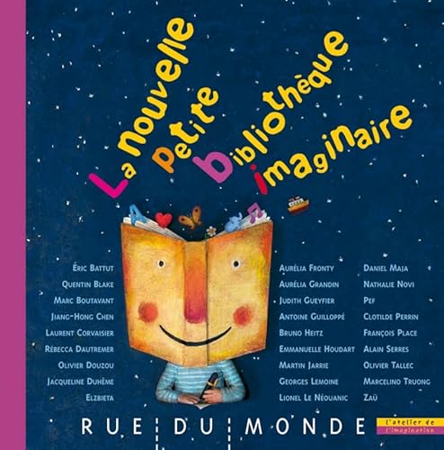 Stock image for LA NOUVELLE PETITE BIBLIOTHEQUE IMAGINAIRE (L'ATELIER DE L'IMAGINATION) for sale by Better World Books