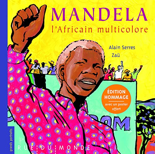 Stock image for Mandela, l'Africain multicolore : Edition hommage avec 1 poster for sale by medimops