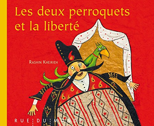 Beispielbild fr Les Deux Perroquets Et La Libert zum Verkauf von RECYCLIVRE