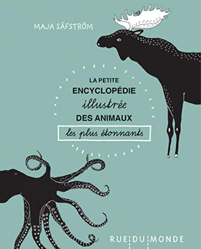 Stock image for Petite encyclopdie illustre des animaux [Reli] Sfstrm, Maja et Serres-Giardi, Laurana for sale by BIBLIO-NET