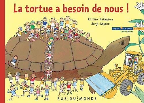 Stock image for La Tortue A Besoin De Nous ! for sale by RECYCLIVRE