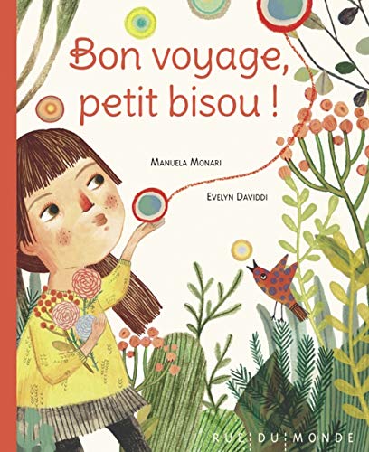 Imagen de archivo de Bon Voyage, Petit Bisou ! a la venta por RECYCLIVRE