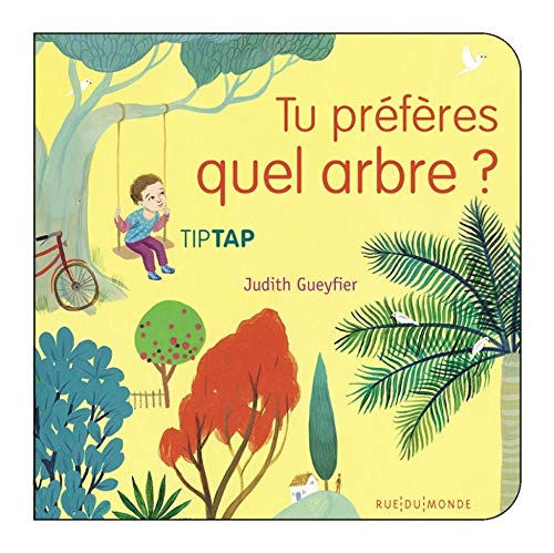 9782355045622: Tu Preferes Quel Arbre ?