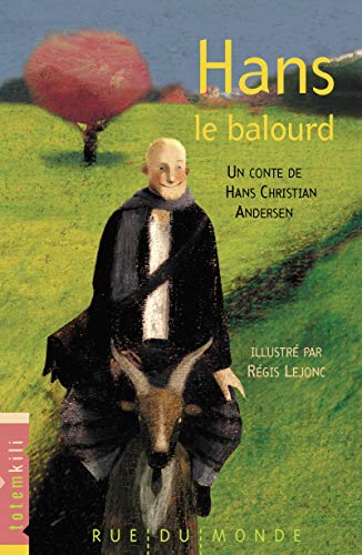 Beispielbild fr Hans le balourd zum Verkauf von Librairie La Canopee. Inc.