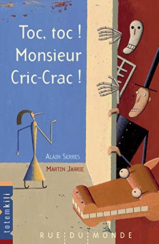 9782355045684: Toc, toc ! Monsieur Cric-Crac !