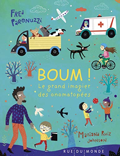 Stock image for Boum ! - Le grand imagier des onomatop�es