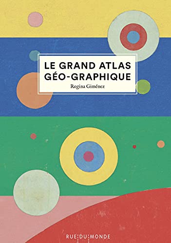 Imagen de archivo de Le grand atlas go-graphique a la venta por medimops