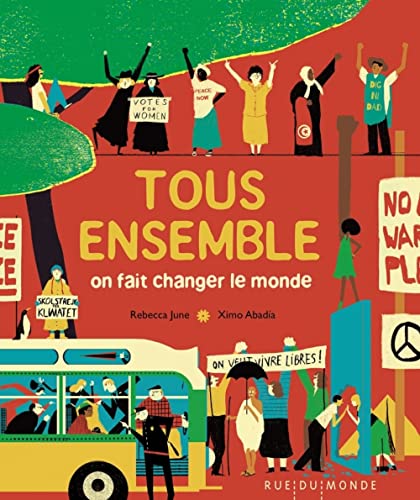 Stock image for Tous ensemble: On fait changer le monde for sale by Librairie Th  la page