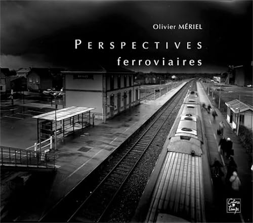 Stock image for Perspectives ferroviaires for sale by Ammareal