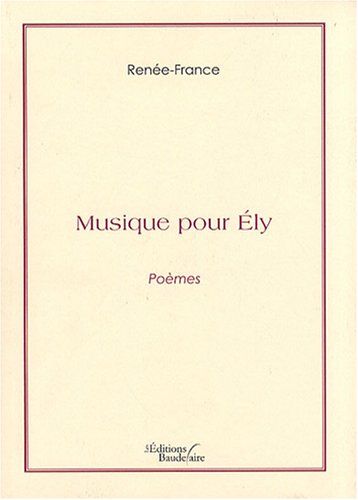 Beispielbild fr Musique pour Ely zum Verkauf von medimops