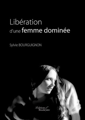 Imagen de archivo de LIBERATION D'UNE FEMME DOMINEE a la venta por medimops