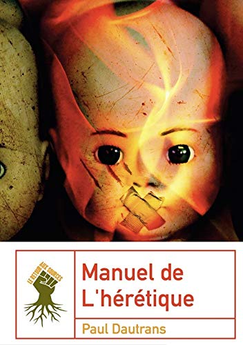 Beispielbild fr Manuel de l'heretique zum Verkauf von Librairie La Canopee. Inc.