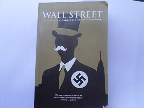 9782355120435: Wall Street et l'ascension de Hitler