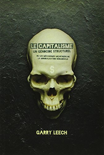 Beispielbild fr Le capitalisme un genocide structurel zum Verkauf von Librairie La Canopee. Inc.