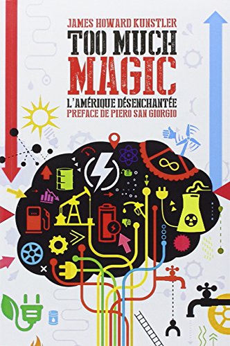 Imagen de archivo de Too Much Magic: L'Am rique d senchant e a la venta por WorldofBooks