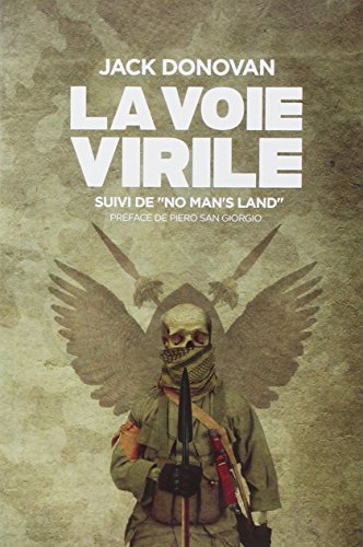 Imagen de archivo de La Voie Virile. No Man's Land a la venta por RECYCLIVRE