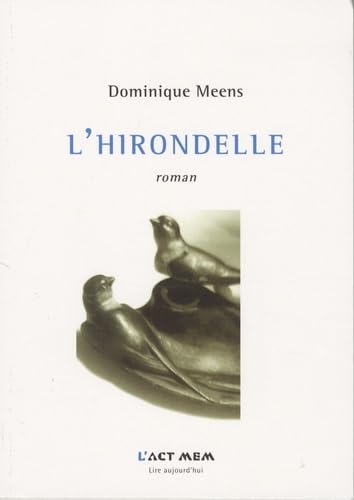 Stock image for L'hirondelle for sale by Chapitre.com : livres et presse ancienne