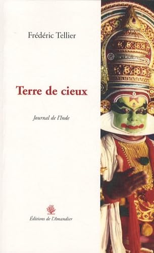 Beispielbild fr Terre de cieux: Journal de l'Inde zum Verkauf von Ammareal