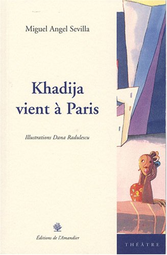 Stock image for Khadija vient  Paris for sale by Ammareal