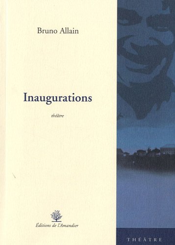 Stock image for Inaugurations Allain, Bruno for sale by BIBLIO-NET