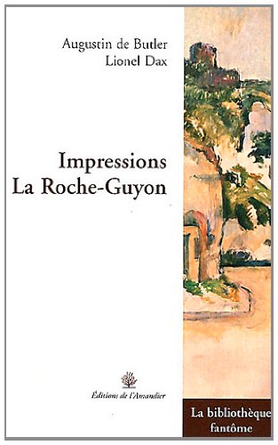 Stock image for Impressions, La Roche-Guyon for sale by Ammareal