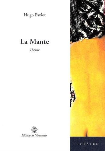 Beispielbild fr La Mante zum Verkauf von RECYCLIVRE