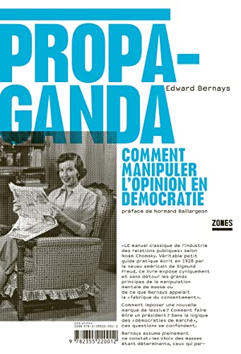 Beispielbild fr Propaganda : Comment manipuler l'opinion en dmocratie zum Verkauf von medimops