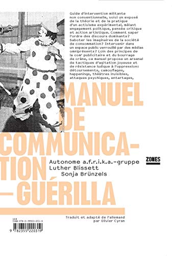 Manuel de communication-guÃ©rilla (9782355220319) by Autonome A.F.R.I.K.A Group; Blissett, Luther; Brunzels, Sonja