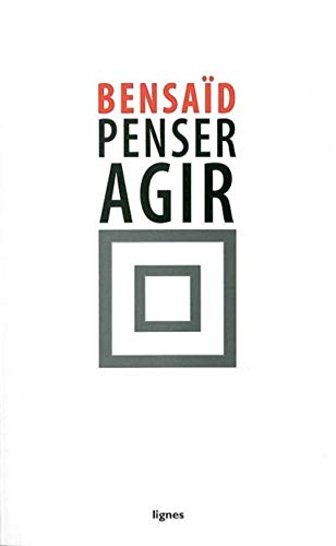 Beispielbild fr Penser agir (1989-2009) zum Verkauf von Ammareal