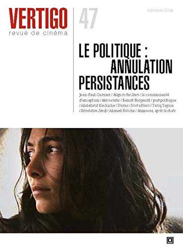 9782355261367: Revue Vertigo N47: Le Politique:Annulation Persistances