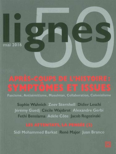 Beispielbild fr Revue Lignes N°50: Apr s-Coups de l'Histoire zum Verkauf von WorldofBooks