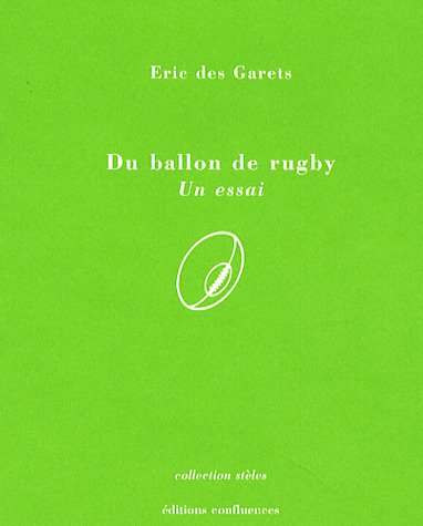 Imagen de archivo de Du ballon de rugby : Un essai a la venta por Ammareal