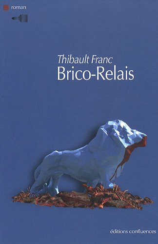 Stock image for Brico-Relais for sale by secretdulivre