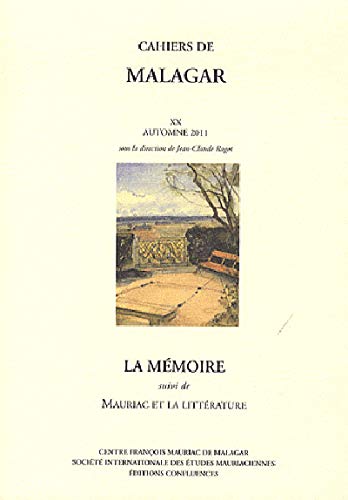 Beispielbild fr CAHIERS DE MALAGAR XX:LA MEMOIRE zum Verkauf von Ammareal