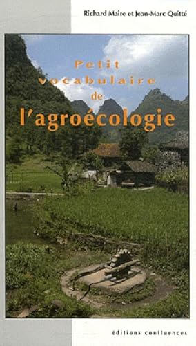 Beispielbild fr petit vocabulaire de l'agrocologie zum Verkauf von Chapitre.com : livres et presse ancienne