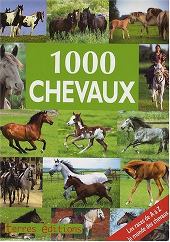 Stock image for 1000 Chevaux for sale by Ammareal