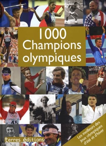 Beispielbild fr 1000 Champions olympiques zum Verkauf von WorldofBooks