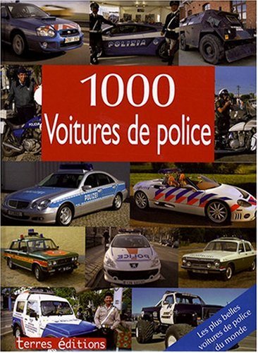 Beispielbild fr 1.000 Voitures De Police zum Verkauf von RECYCLIVRE