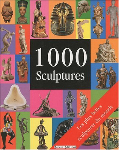 Beispielbild fr 1.000 Sculptures zum Verkauf von RECYCLIVRE
